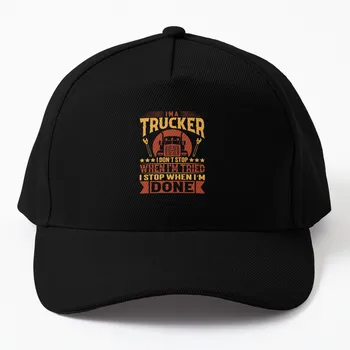 Аз съм шофьор на камион Не спирам, когато ме пробват, спирам, когато свърша - Дизайн на тениска Trucker - Тениски за шофьор на камион - f Бейзболна шапка