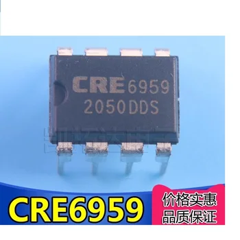 10pcs / много нов и оригинален чип CRE6959 DIP-8 чип за управление на захранването