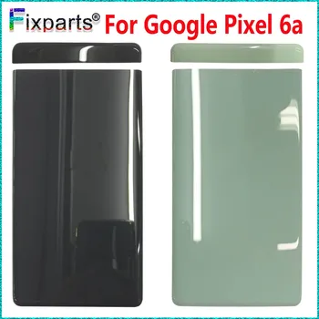 NEW За Google Pixel 6a Задна батерия капак врата задно стъкло корпус случай замяна GB7N6 G9S9B16 За Google 6A стъклени ленти